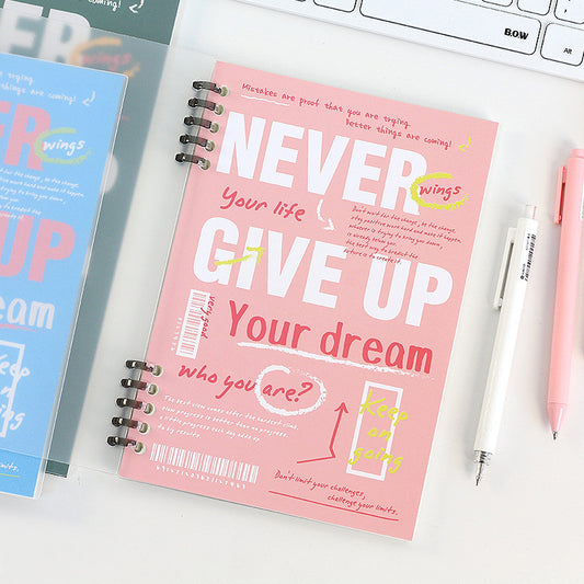Never Give Up Notebook