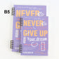 Never Give Up Notebook